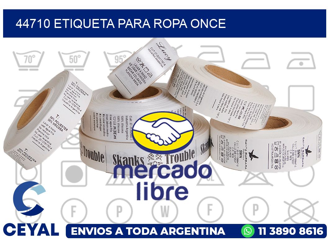 44710 ETIQUETA PARA ROPA ONCE