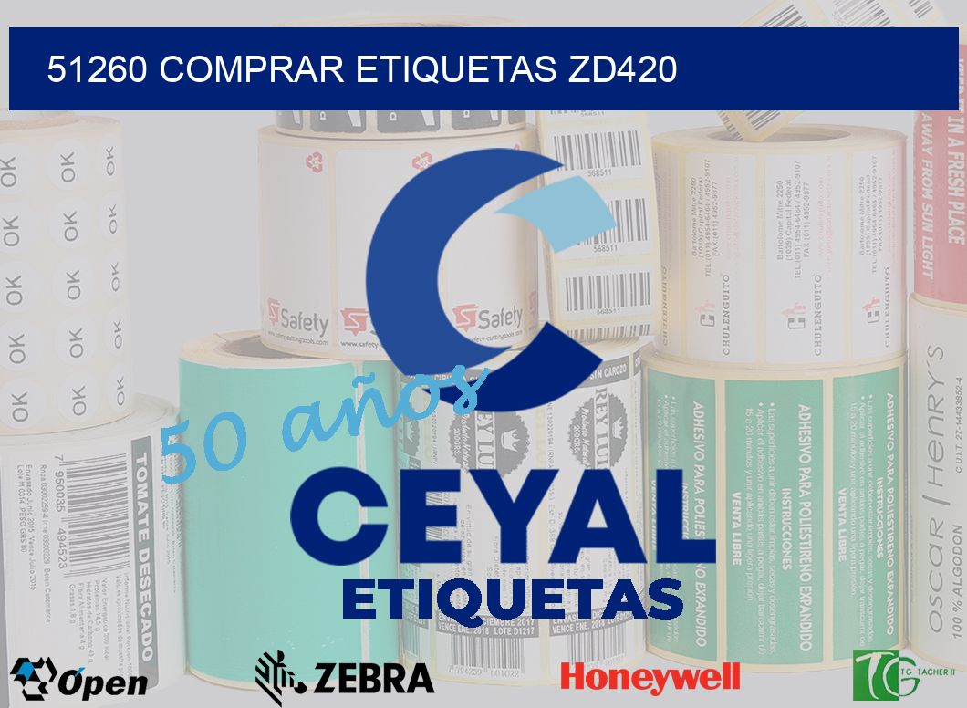 51260 COMPRAR ETIQUETAS ZD420