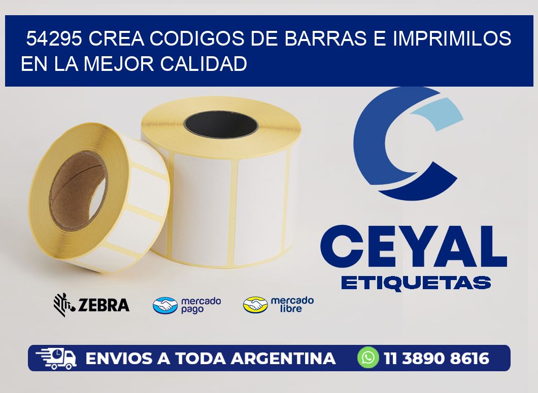 54295 CREA CODIGOS DE BARRAS E IMPRIMILOS EN LA MEJOR CALIDAD
