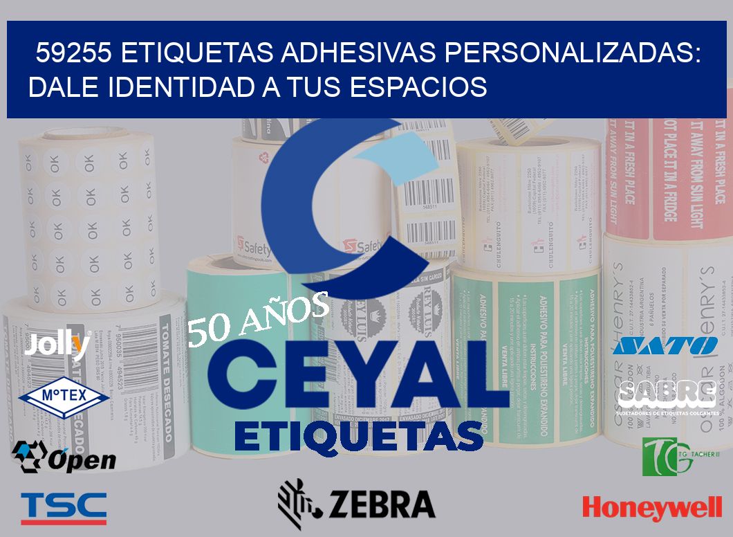 59255 Etiquetas Adhesivas Personalizadas: Dale Identidad a tus Espacios