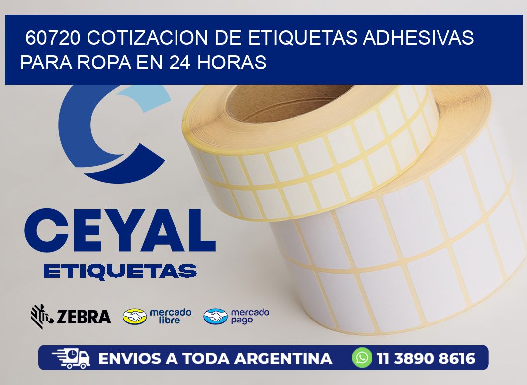 60720 COTIZACION DE ETIQUETAS ADHESIVAS PARA ROPA EN 24 HORAS