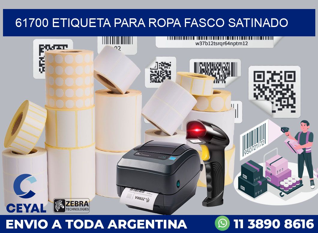 61700 ETIQUETA PARA ROPA FASCO SATINADO