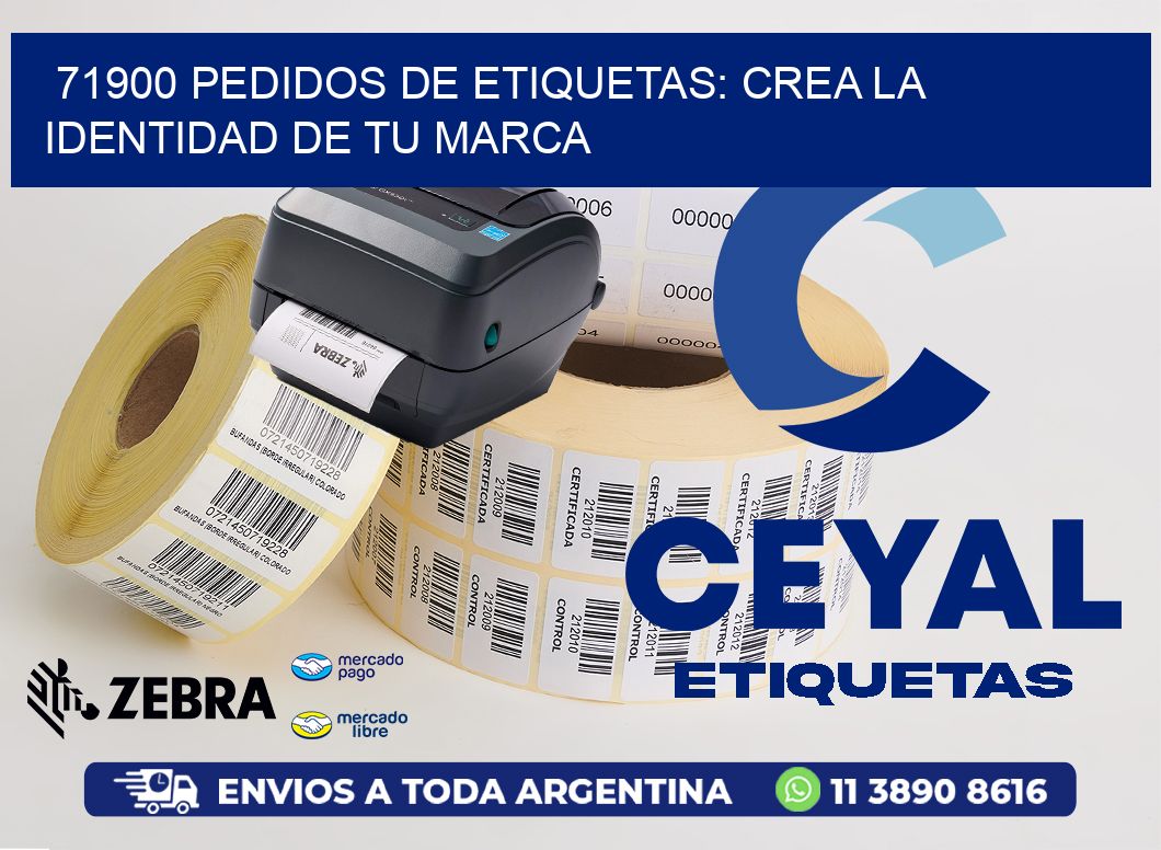 71900 Pedidos de Etiquetas: Crea la Identidad de tu Marca