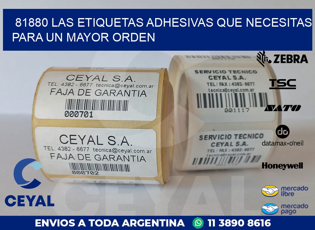 81880 LAS ETIQUETAS ADHESIVAS QUE NECESITAS PARA UN MAYOR ORDEN