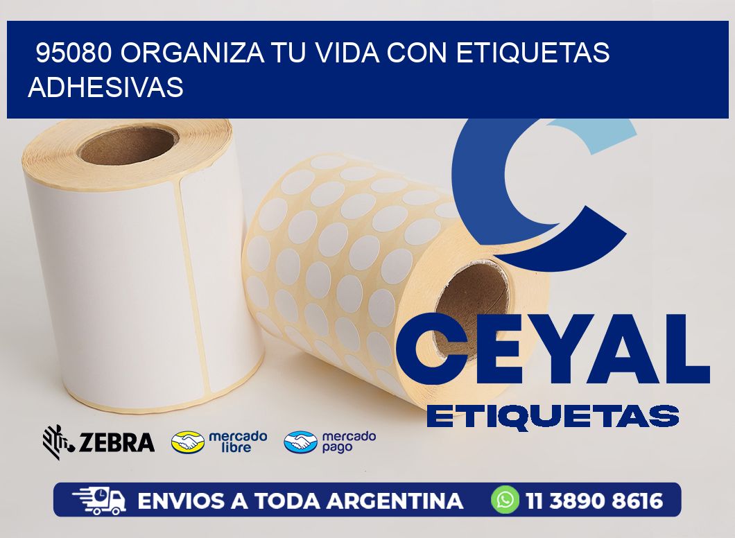 95080 ORGANIZA TU VIDA CON ETIQUETAS ADHESIVAS