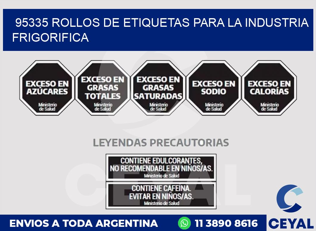 95335 ROLLOS DE ETIQUETAS PARA LA INDUSTRIA FRIGORIFICA