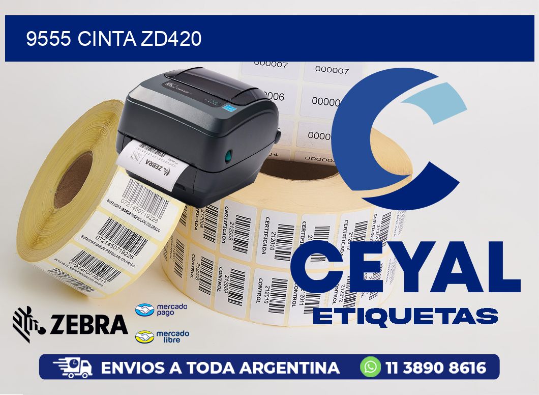 9555 CINTA ZD420