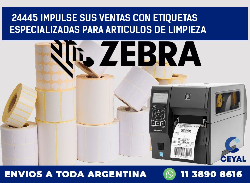 24445 IMPULSE SUS VENTAS CON ETIQUETAS ESPECIALIZADAS PARA ARTICULOS DE LIMPIEZA