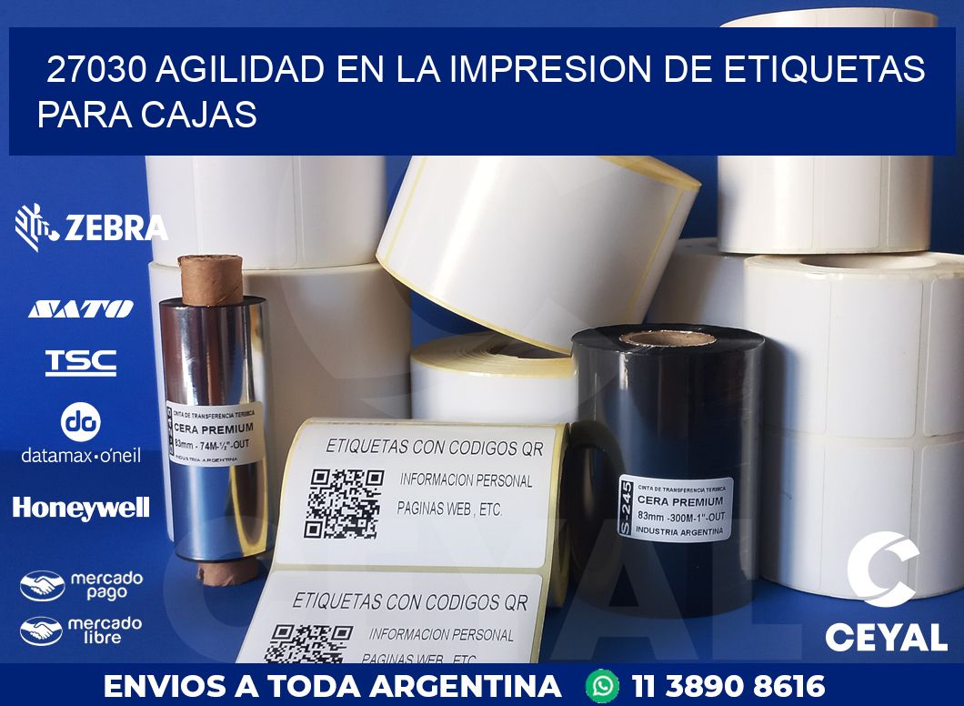 27030 AGILIDAD EN LA IMPRESION DE ETIQUETAS PARA CAJAS