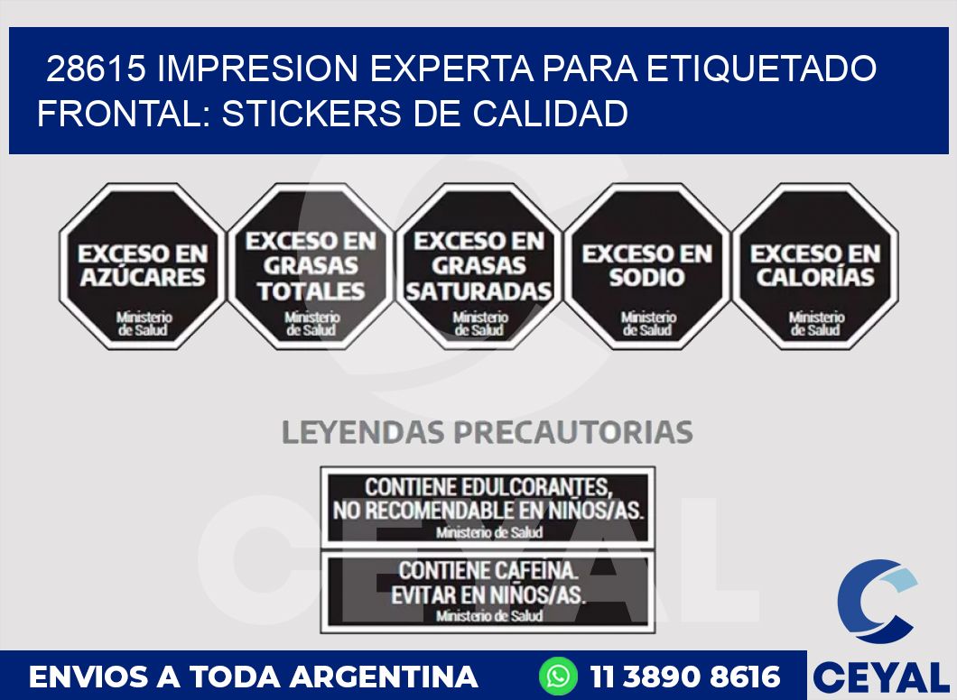 28615 IMPRESION EXPERTA PARA ETIQUETADO FRONTAL: STICKERS DE CALIDAD