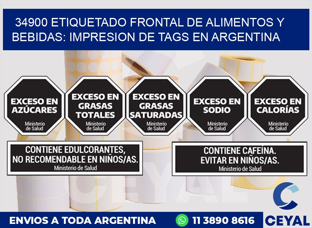 34900 ETIQUETADO FRONTAL DE ALIMENTOS Y BEBIDAS: IMPRESION DE TAGS EN ARGENTINA