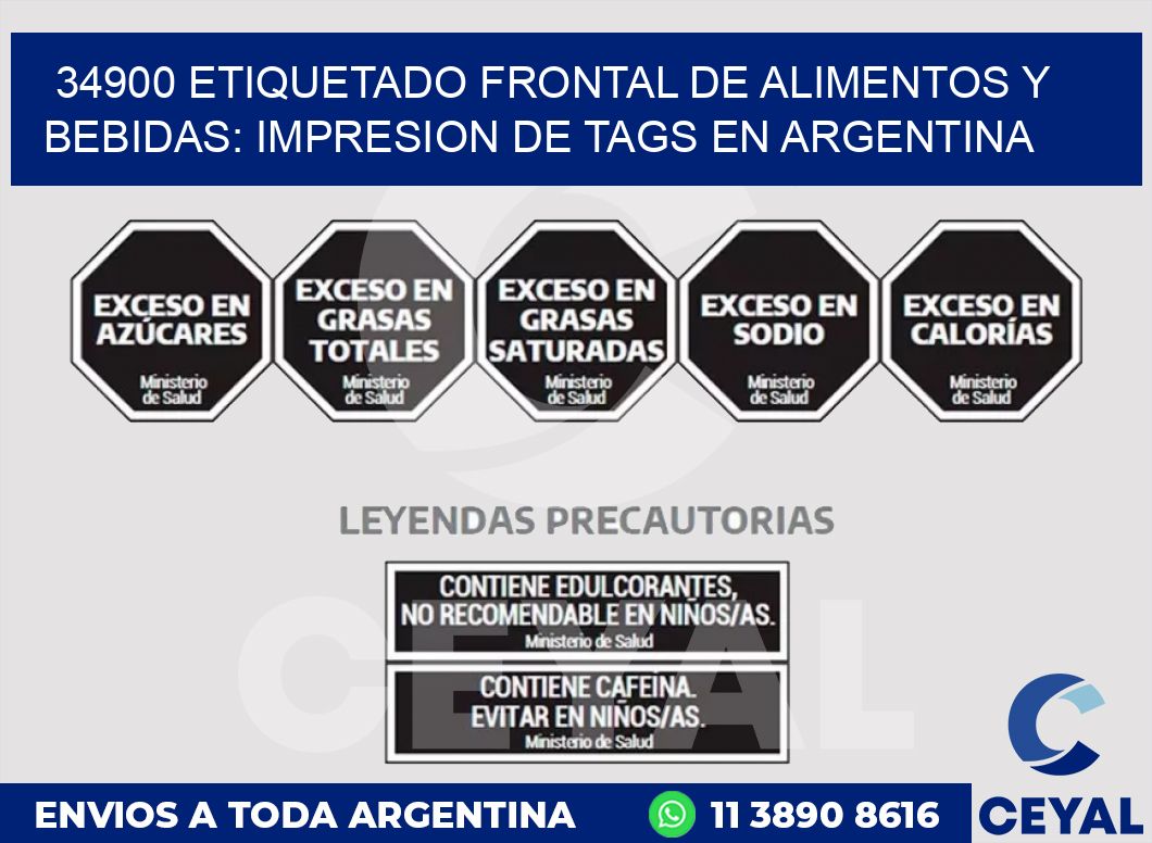 34900 ETIQUETADO FRONTAL DE ALIMENTOS Y BEBIDAS: IMPRESION DE TAGS EN ARGENTINA