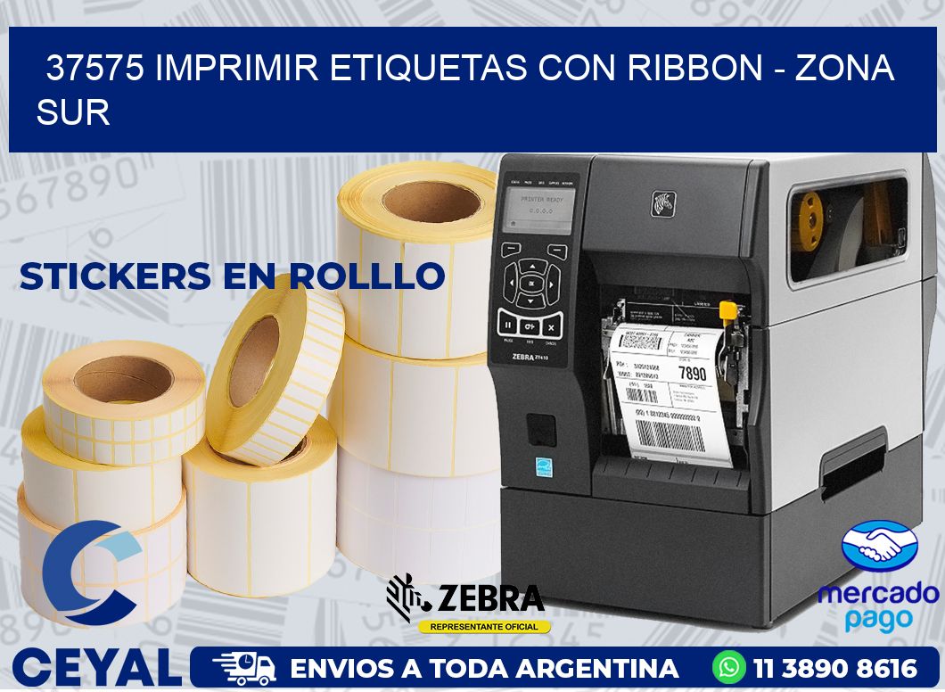 37575 IMPRIMIR ETIQUETAS CON RIBBON - ZONA SUR