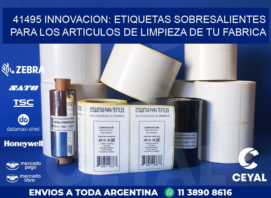 41495 INNOVACION: ETIQUETAS SOBRESALIENTES PARA LOS ARTICULOS DE LIMPIEZA DE TU FABRICA