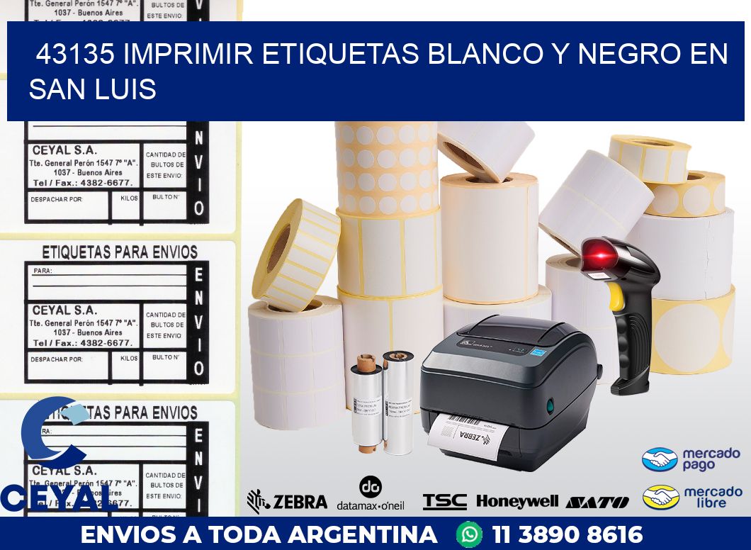 43135 IMPRIMIR ETIQUETAS BLANCO Y NEGRO EN SAN LUIS