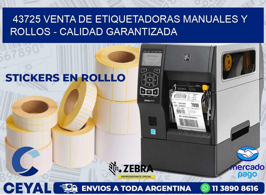 43725 VENTA DE ETIQUETADORAS MANUALES Y ROLLOS - CALIDAD GARANTIZADA
