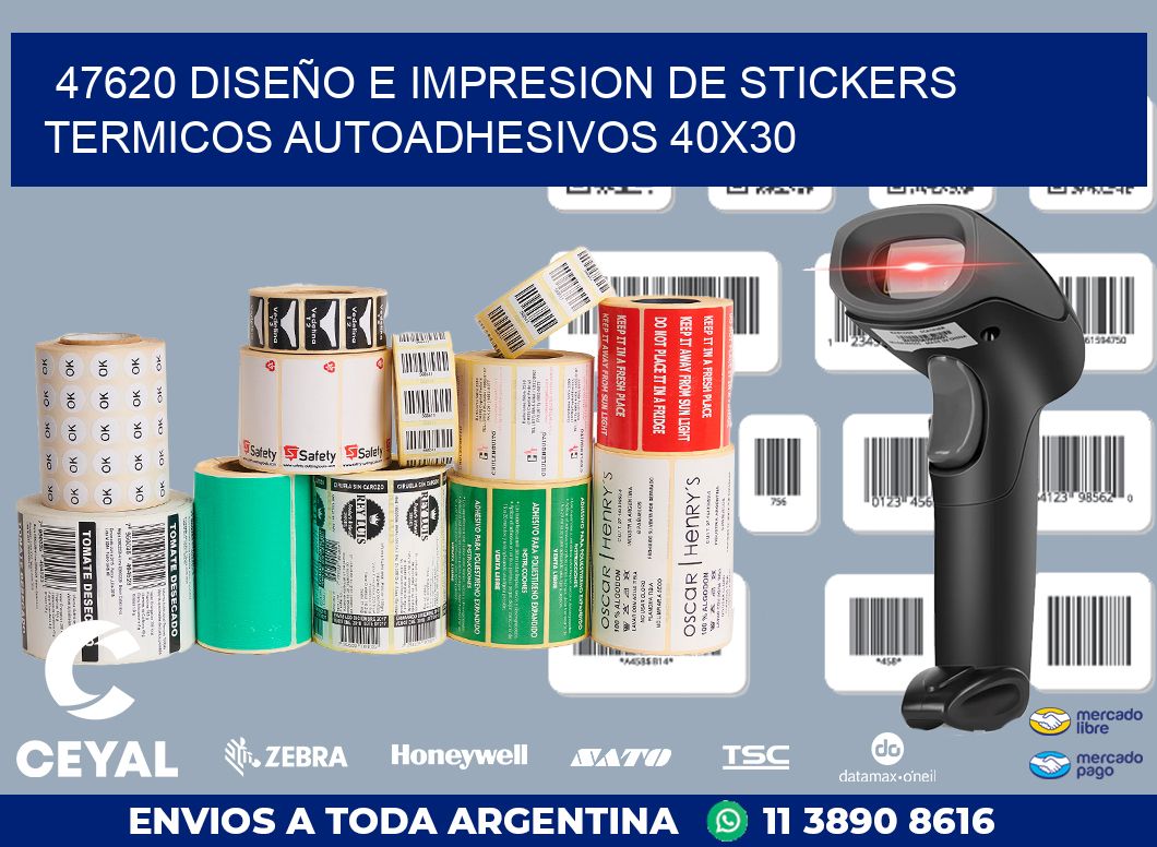 47620 DISEÑO E IMPRESION DE STICKERS TERMICOS AUTOADHESIVOS 40X30