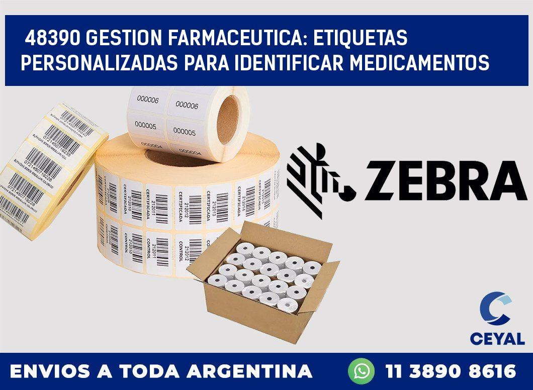48390 GESTION FARMACEUTICA: ETIQUETAS PERSONALIZADAS PARA IDENTIFICAR MEDICAMENTOS