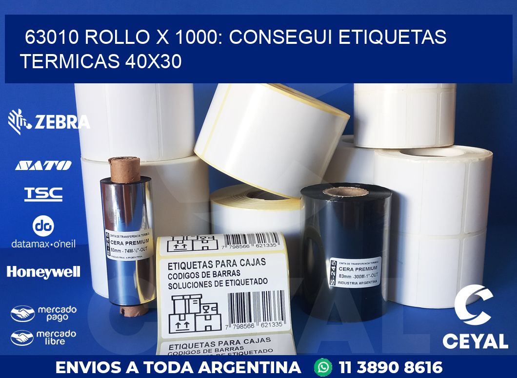 63010 ROLLO X 1000: CONSEGUI ETIQUETAS TERMICAS 40X30