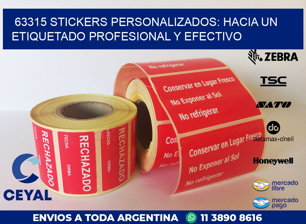 63315 STICKERS PERSONALIZADOS: HACIA UN ETIQUETADO PROFESIONAL Y EFECTIVO