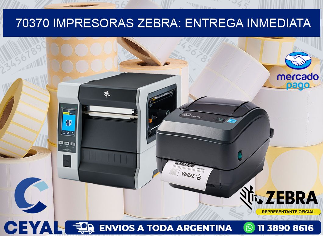 70370 IMPRESORAS ZEBRA: ENTREGA INMEDIATA