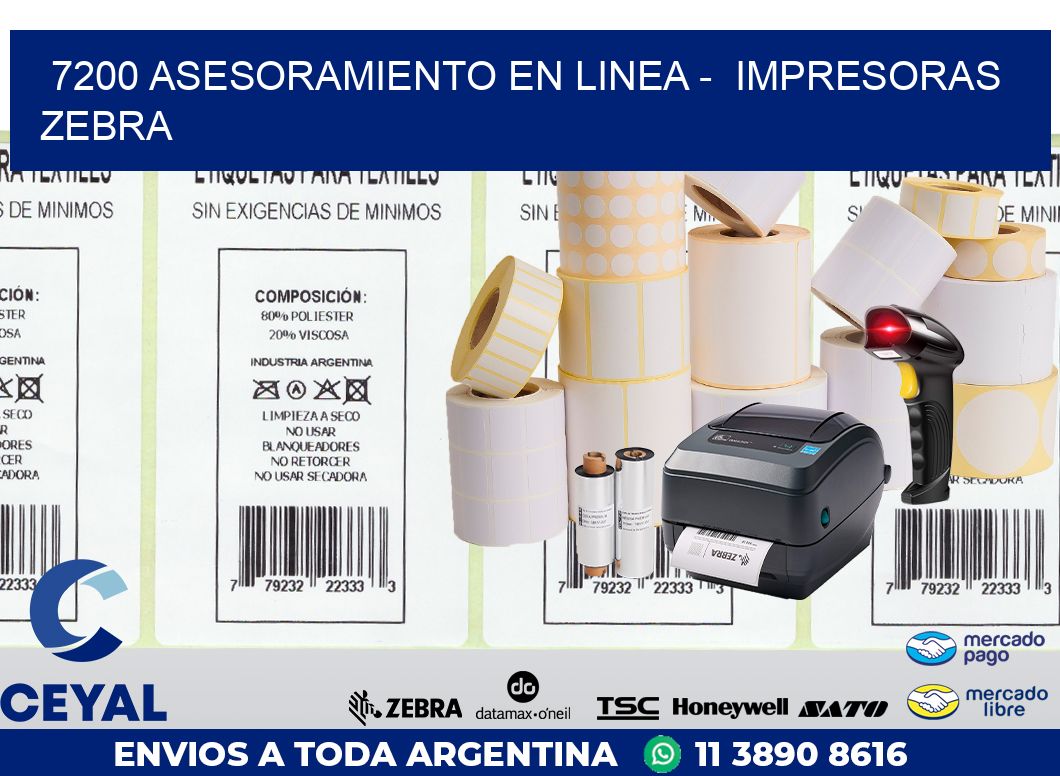 7200 ASESORAMIENTO EN LINEA -  IMPRESORAS ZEBRA
