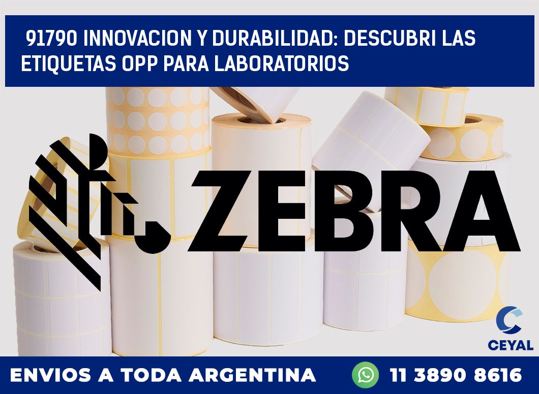 91790 INNOVACION Y DURABILIDAD: DESCUBRI LAS ETIQUETAS OPP PARA LABORATORIOS
