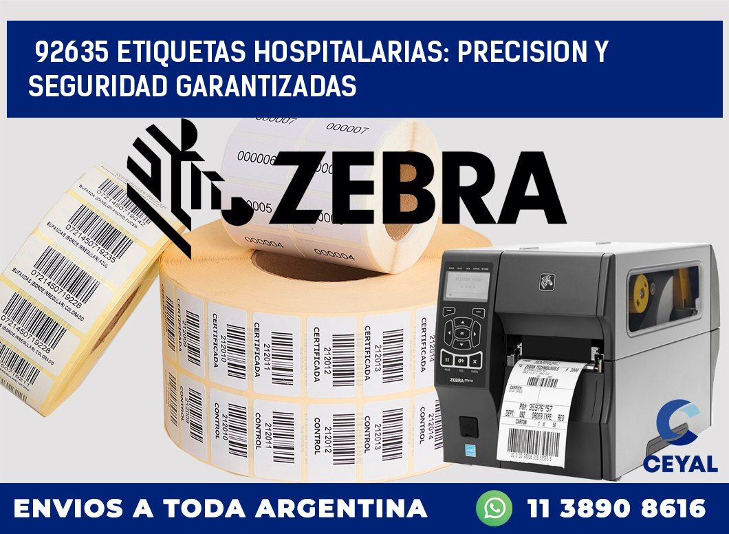 92635 ETIQUETAS HOSPITALARIAS: PRECISION Y SEGURIDAD GARANTIZADAS