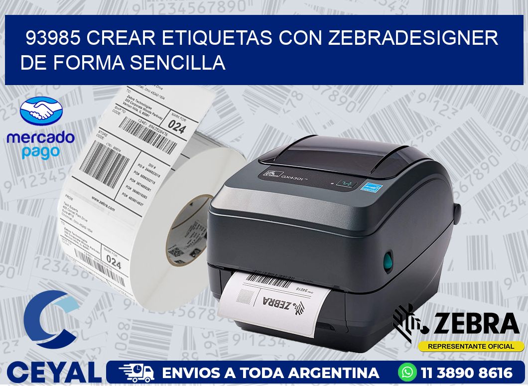 93985 CREAR ETIQUETAS CON ZEBRADESIGNER DE FORMA SENCILLA