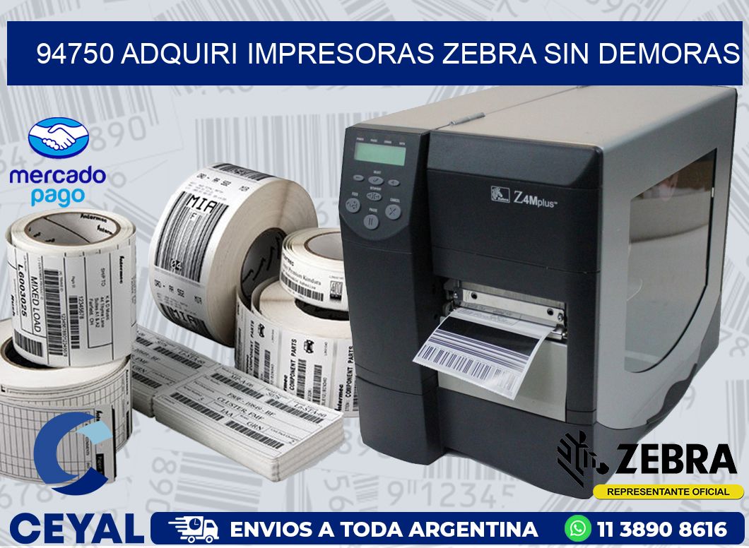 94750 ADQUIRI IMPRESORAS ZEBRA SIN DEMORAS
