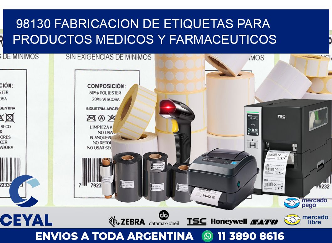 98130 FABRICACION DE ETIQUETAS PARA PRODUCTOS MEDICOS Y FARMACEUTICOS