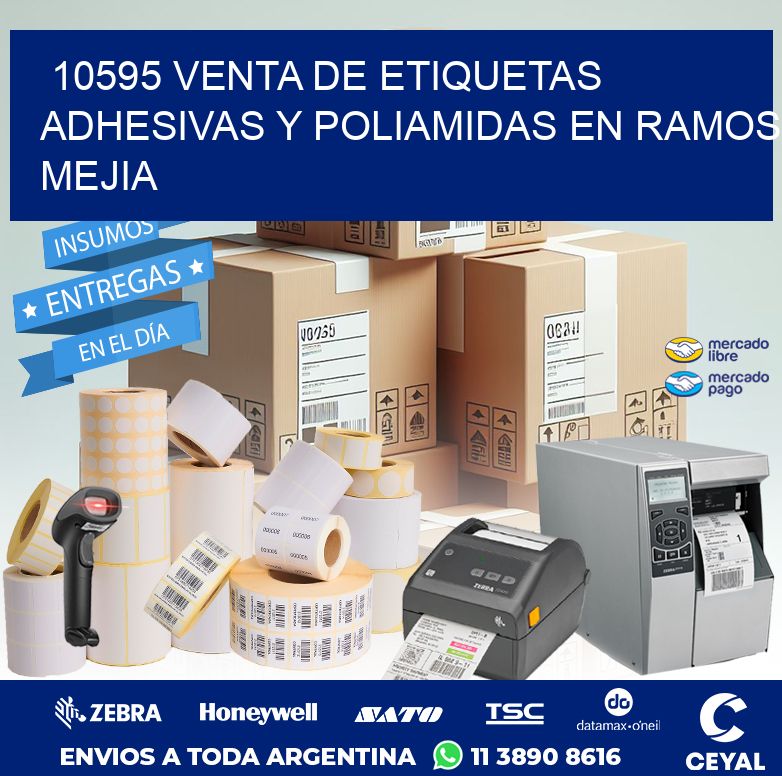 10595 VENTA DE ETIQUETAS ADHESIVAS Y POLIAMIDAS EN RAMOS MEJIA