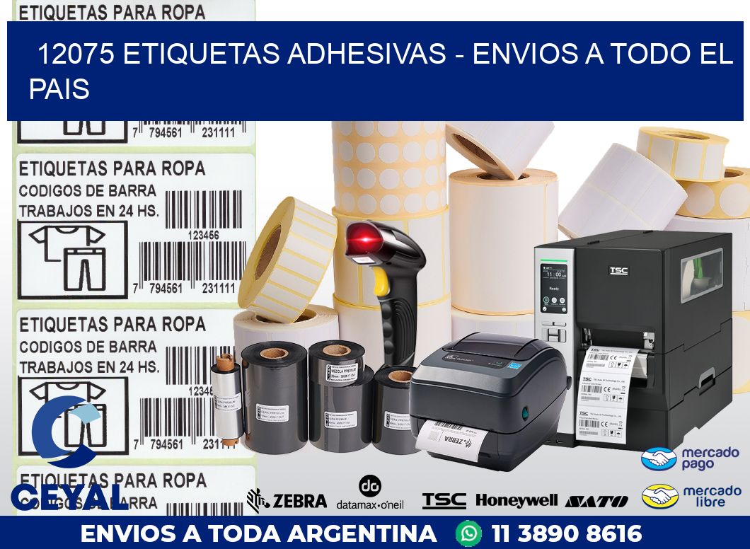 12075 ETIQUETAS ADHESIVAS - ENVIOS A TODO EL PAIS