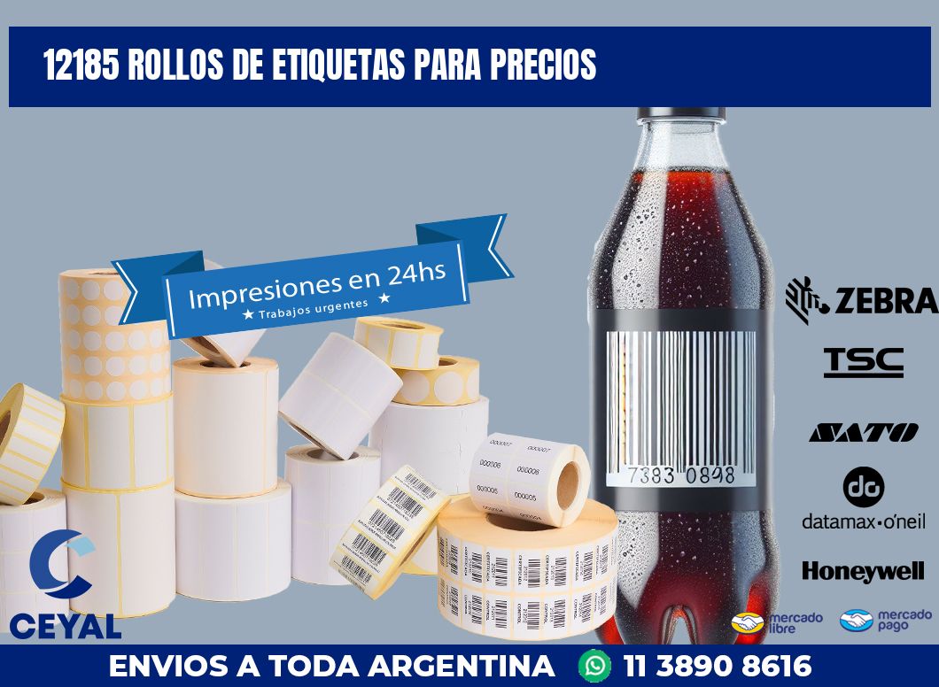 12185 ROLLOS DE ETIQUETAS PARA PRECIOS