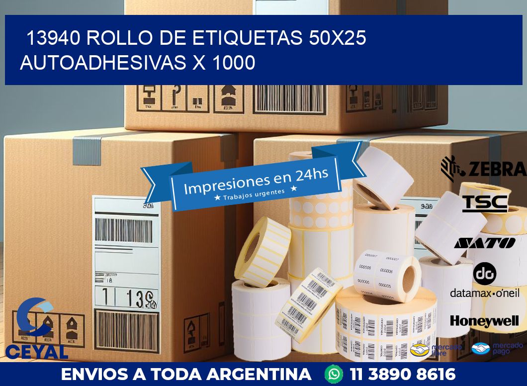 13940 ROLLO DE ETIQUETAS 50X25 AUTOADHESIVAS X 1000