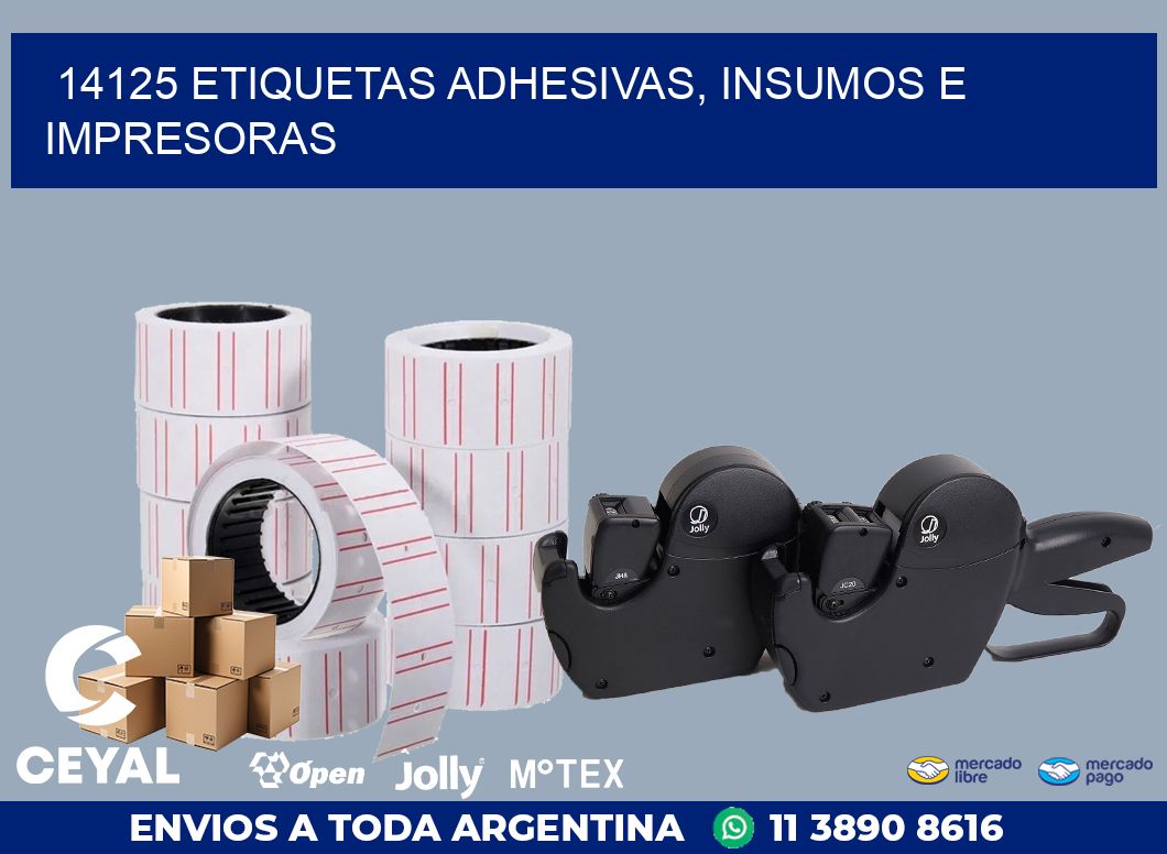 14125 ETIQUETAS ADHESIVAS, INSUMOS E IMPRESORAS
