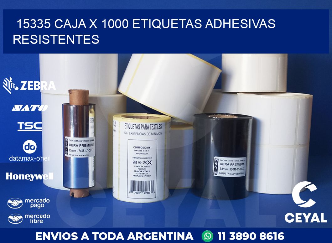 15335 CAJA X 1000 ETIQUETAS ADHESIVAS RESISTENTES