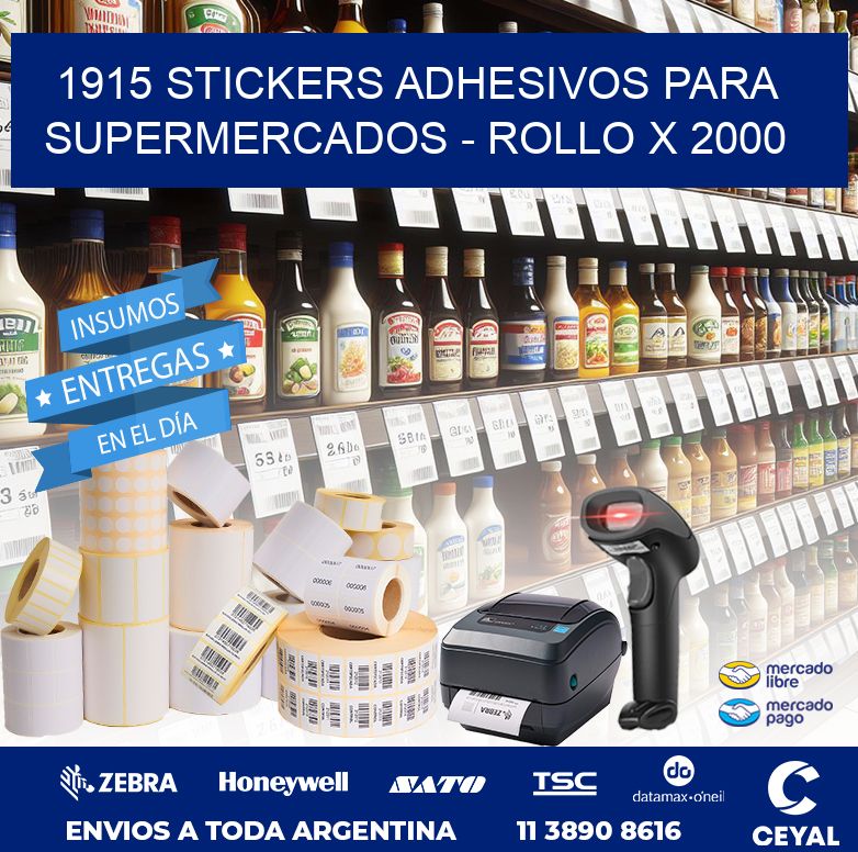 1915 STICKERS ADHESIVOS PARA SUPERMERCADOS – ROLLO X 2000