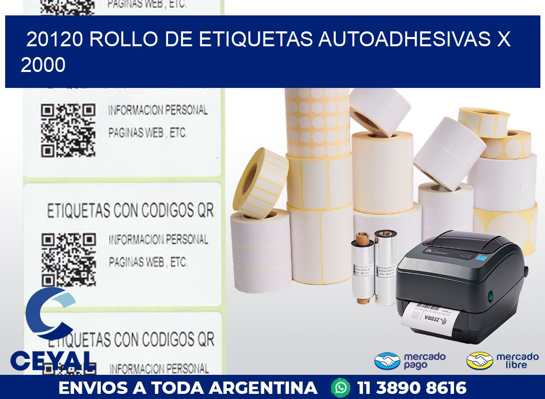 20120 ROLLO DE ETIQUETAS AUTOADHESIVAS X 2000
