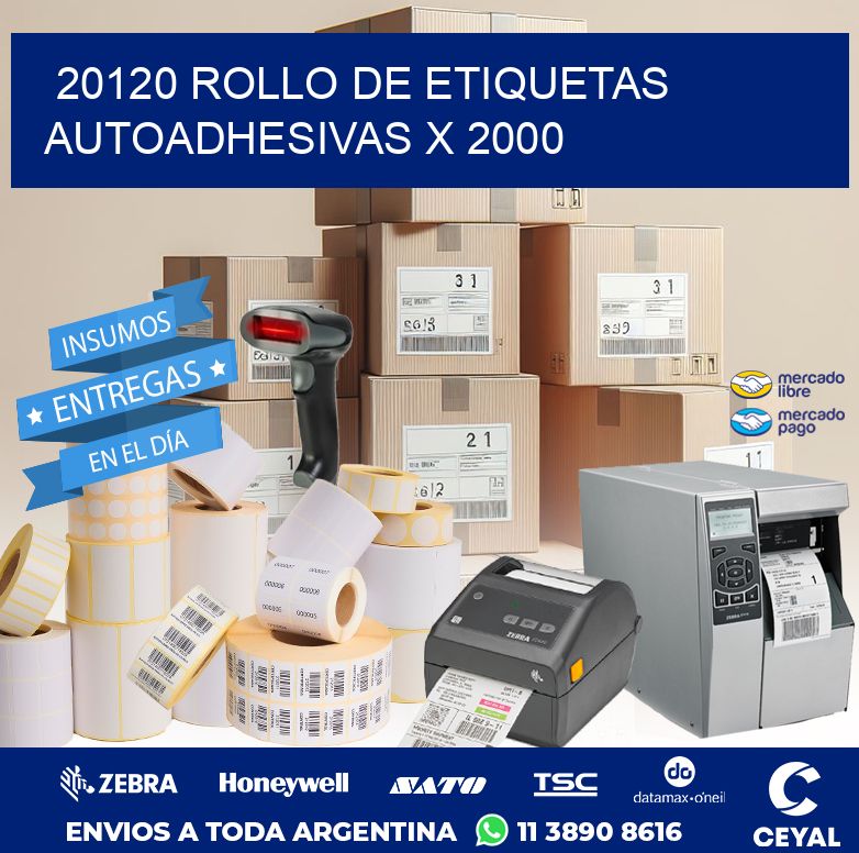 20120 ROLLO DE ETIQUETAS AUTOADHESIVAS X 2000