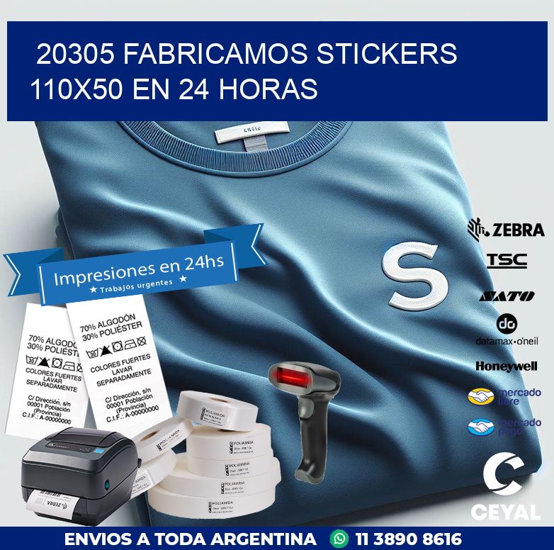 20305 FABRICAMOS STICKERS 110X50 EN 24 HORAS