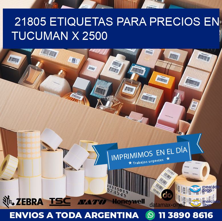 21805 ETIQUETAS PARA PRECIOS EN TUCUMAN X 2500