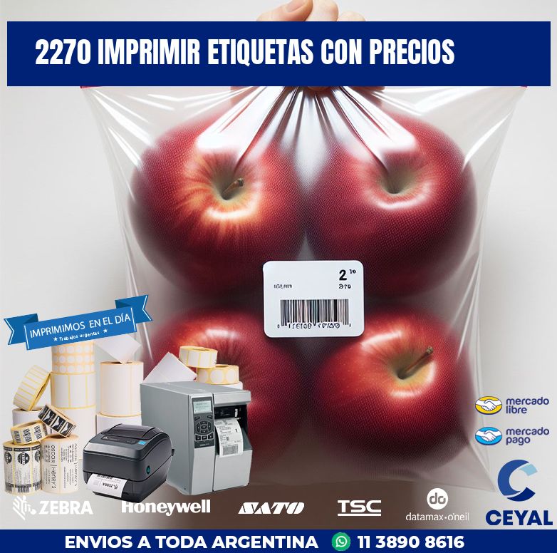 2270 IMPRIMIR ETIQUETAS CON PRECIOS