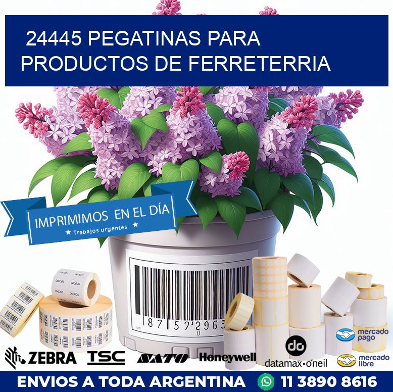 24445 PEGATINAS PARA PRODUCTOS DE FERRETERRIA