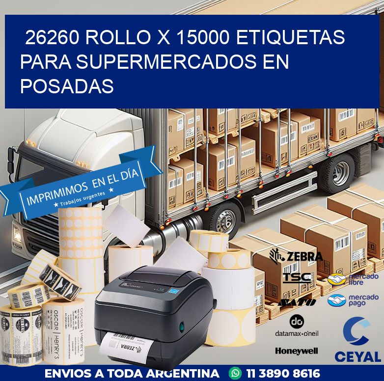 26260 ROLLO X 15000 ETIQUETAS PARA SUPERMERCADOS EN POSADAS