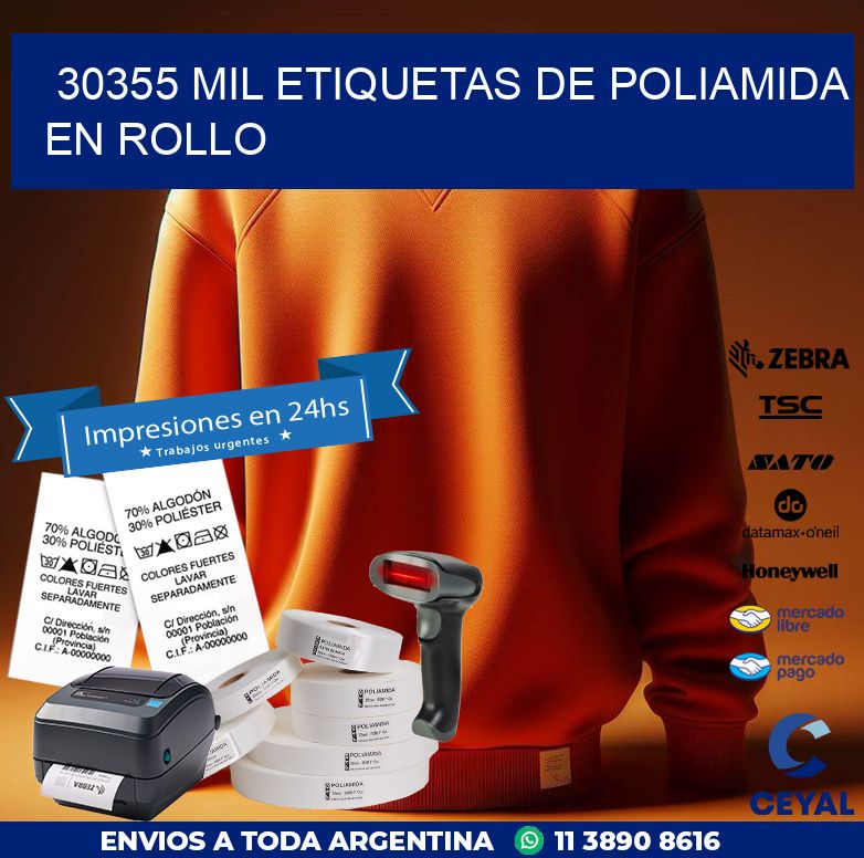 30355 MIL ETIQUETAS DE POLIAMIDA EN ROLLO