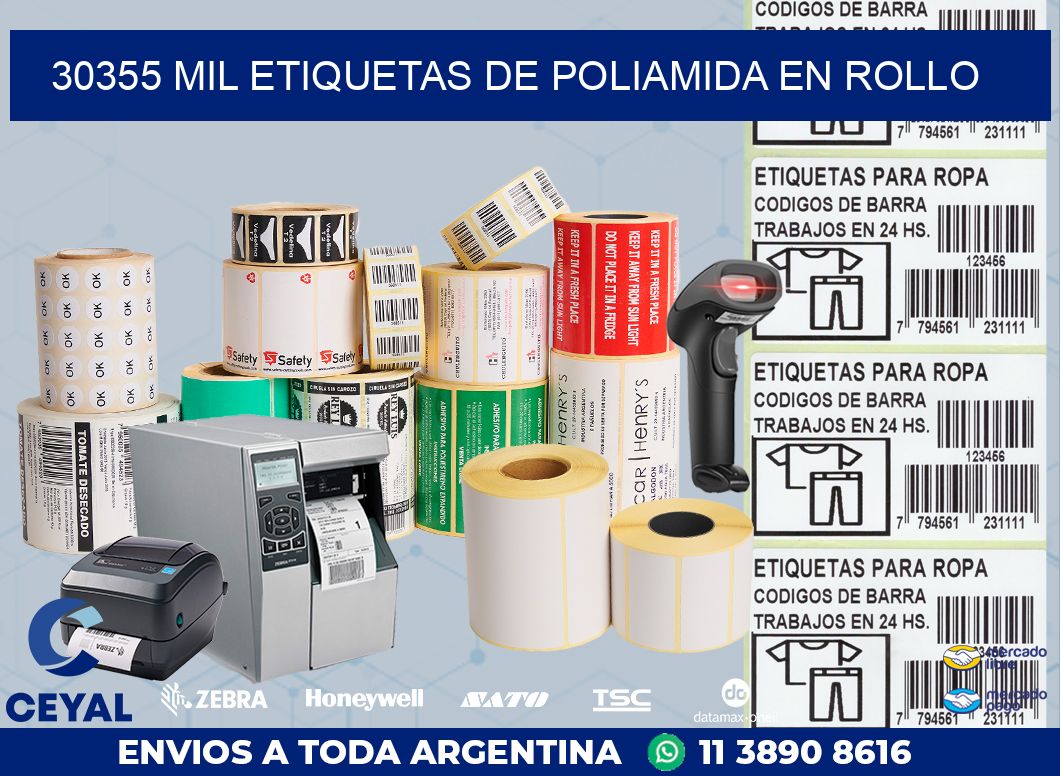 30355 MIL ETIQUETAS DE POLIAMIDA EN ROLLO