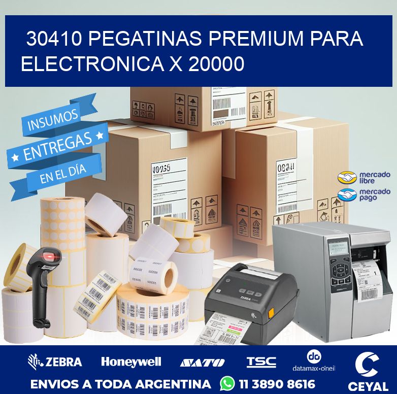 30410 PEGATINAS PREMIUM PARA ELECTRONICA X 20000