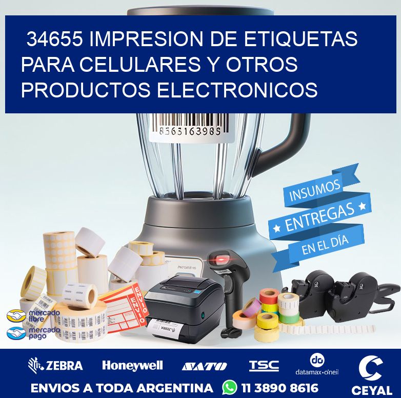 34655 IMPRESION DE ETIQUETAS PARA CELULARES Y OTROS PRODUCTOS ELECTRONICOS