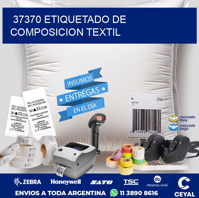 37370 ETIQUETADO DE COMPOSICION TEXTIL